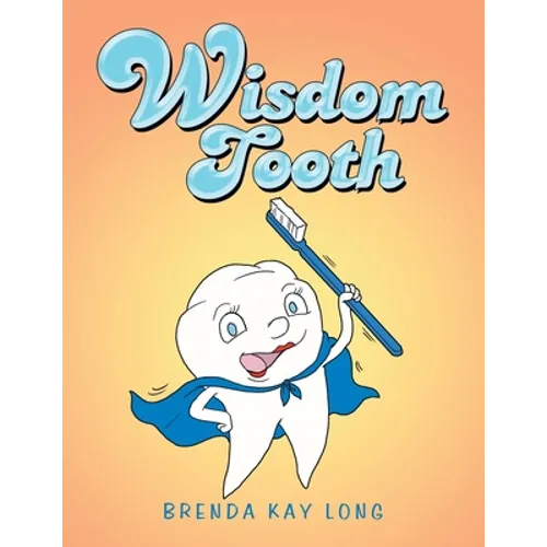 Wisdom Tooth