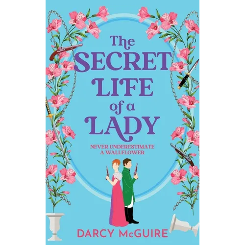 The Secret Life of a Lady