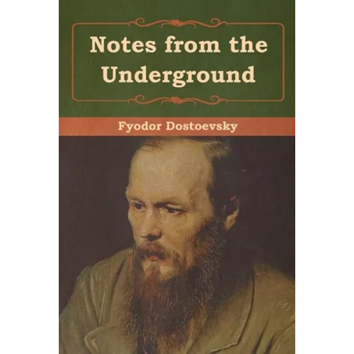 Notes from the Underground