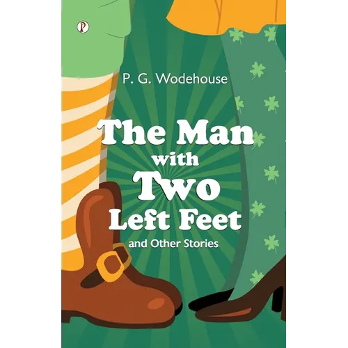 The Man With Two Left Feet