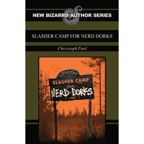 Slasher Camp for Nerd Dorks