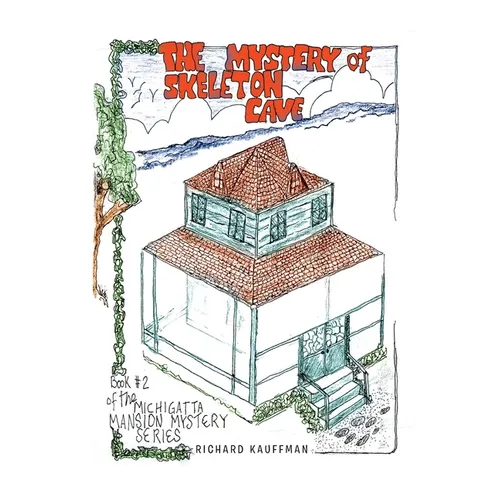 The Mystery of Skeleton Cave