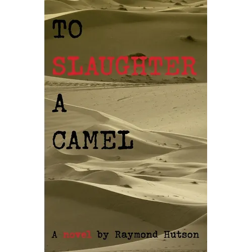 To Slaughter a Camel