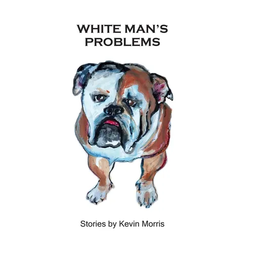 White Man's Problems