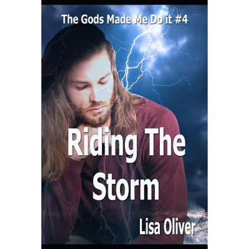 Riding the Storm