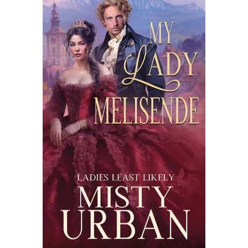 My Lady Melisende