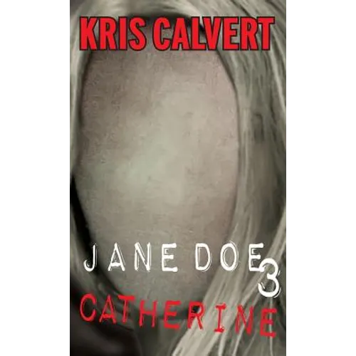 Jane Doe 3: Catherine