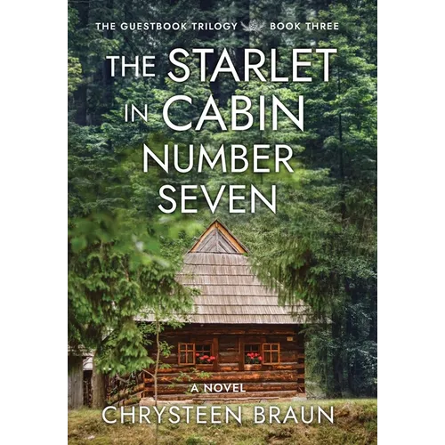 The Starlet in Cabin Number Seven