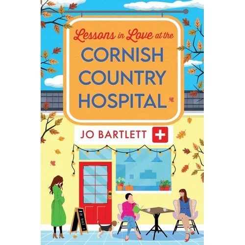 Lessons in Love at the Cornish Country Hospital