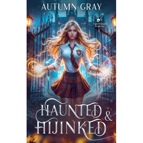 Haunted and Hijinked