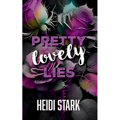 Pretty Lovely Lies