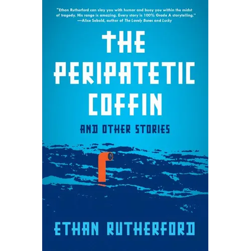 The Peripatetic Coffin and Other Stories