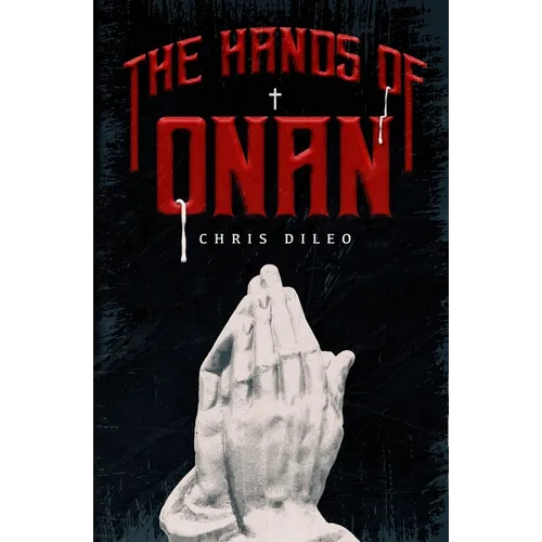 The Hands of Onan