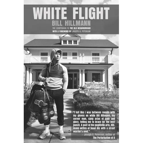 White Flight: The Companion to the Old Neighborhood
