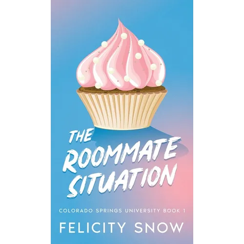 The Roommate Situation