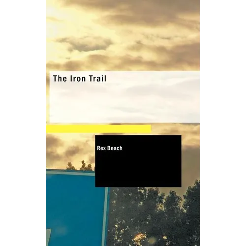 The Iron Trail