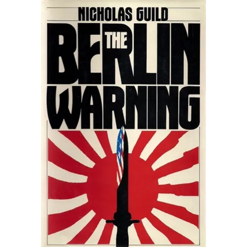 The Berlin Warning