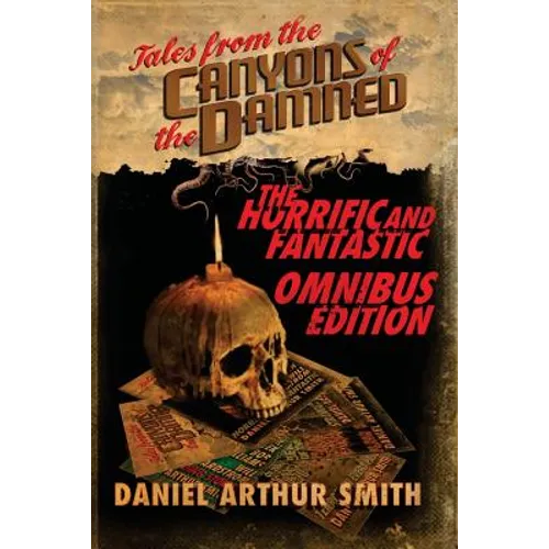 Tales from the Canyons of the Damned: Omnibus No. 1