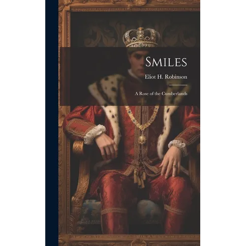 Smiles: A Rose of the Cumberlands
