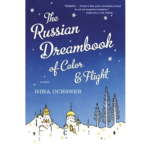 Russian Dreambook of Color and Flight