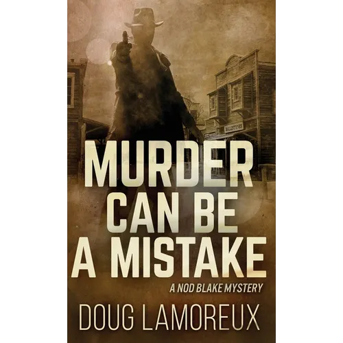 Murder Can Be A Mistake