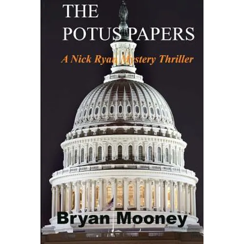 The Potus Papers