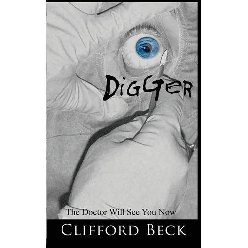 Digger - The Doctor Will See You Now