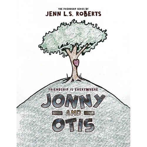 Jonny and Otis: Friendship is Everywhere