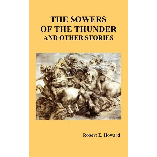 The Sowers of the Thunder and Other Stories