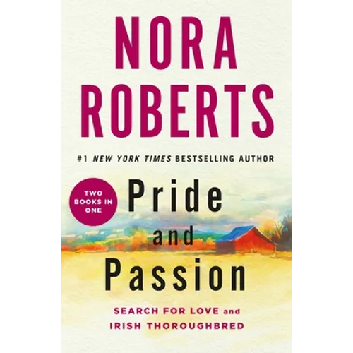 Pride and Passion: Search for Love and Irish Thoroughbred