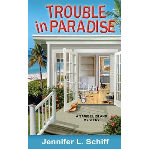 Trouble in Paradise: A Sanibel Island Mystery
