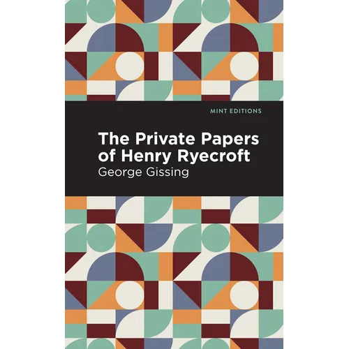 The Private Papers of Henry Ryecroft