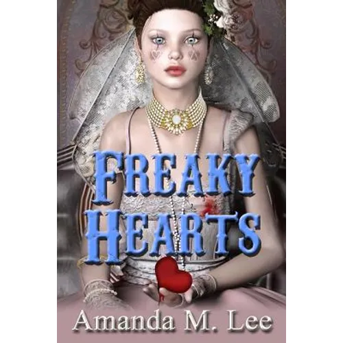 Freaky Hearts