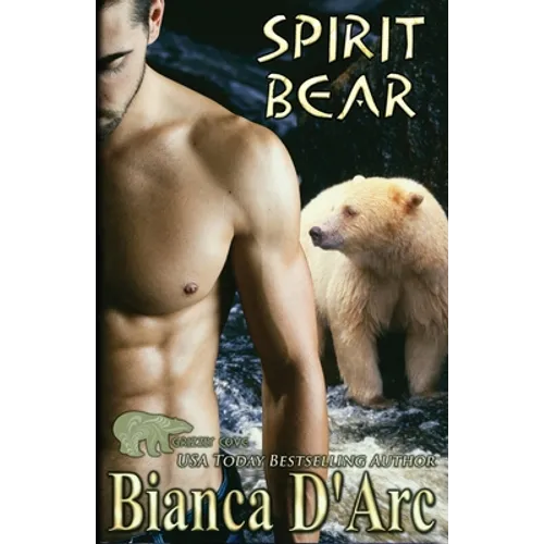 Spirit Bear: Tales of the Were