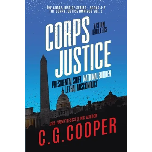 The Corps Justice Series: Books 4-6