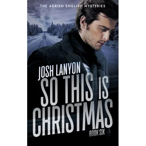 So This is Christmas: The Adrien English Mysteries 6