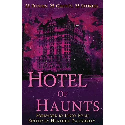 Hotel of Haunts
