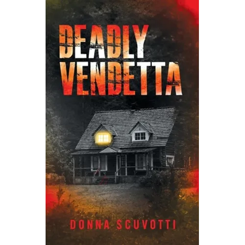 Deadly Vendetta