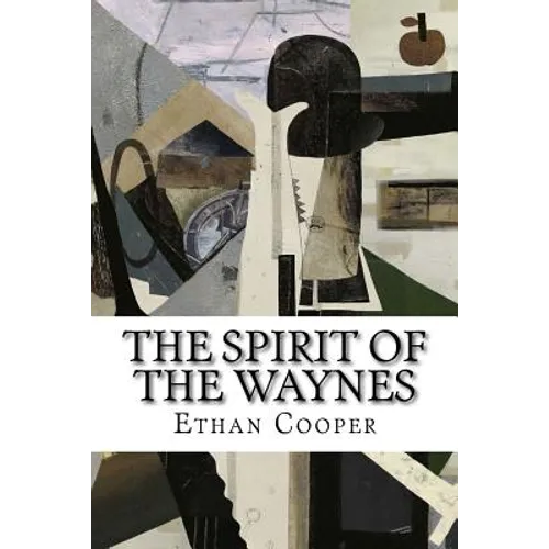 The Spirit of the Waynes