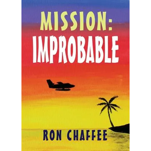 Mission: Improbable