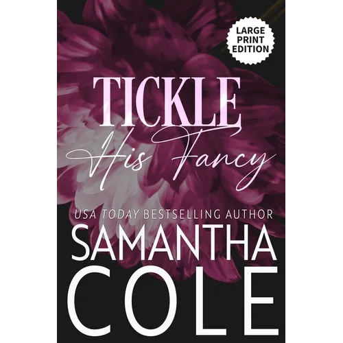 Tickle His Fancy