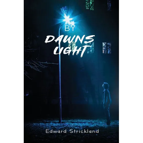 By Dawns Light