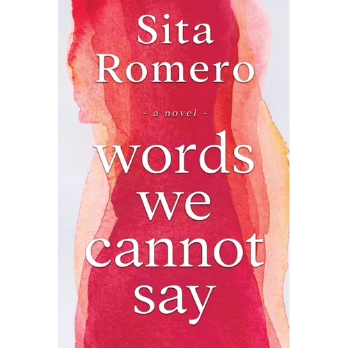 Words We Cannot Say