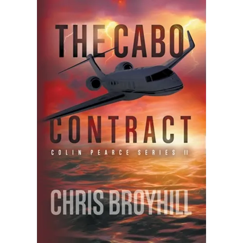 The Cabo Contract: Colin Pearce Series II
