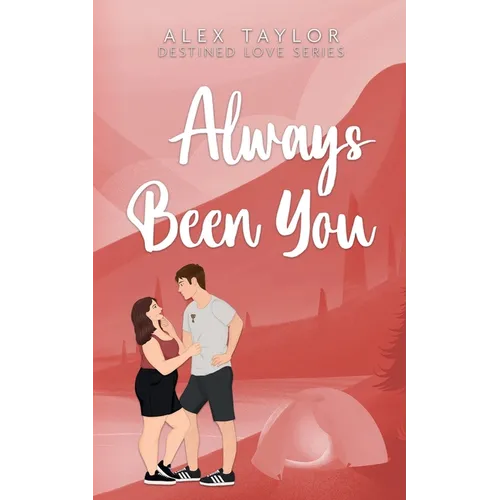 Always Been You
