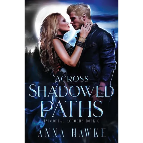 Across Shadowed Paths