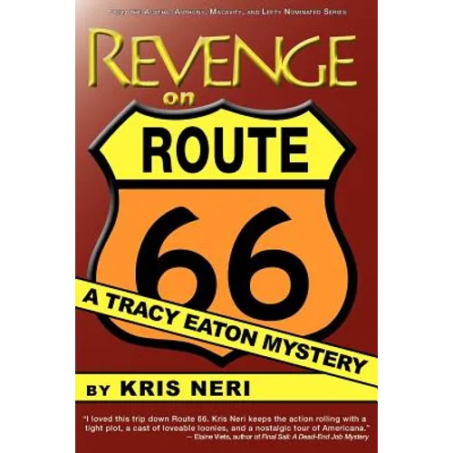 Revenge on Route 66: A Tracy Eaton Mystery