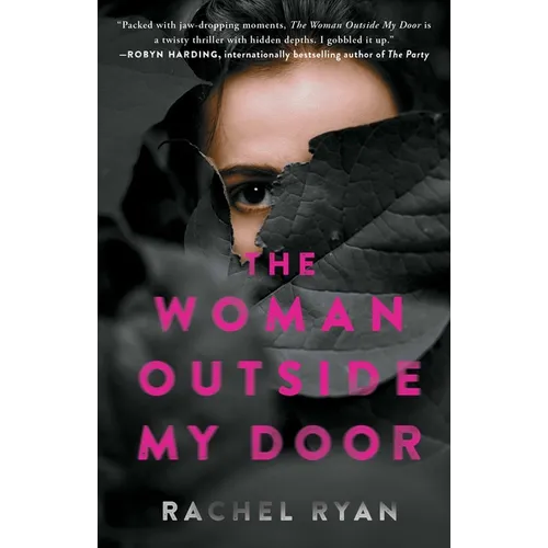 The Woman Outside My Door