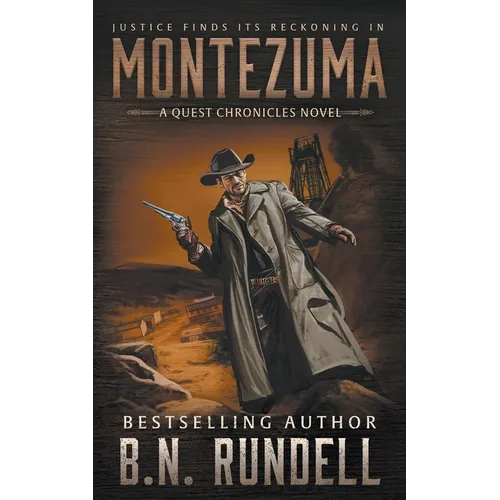Montezuma: A Classic Western Series