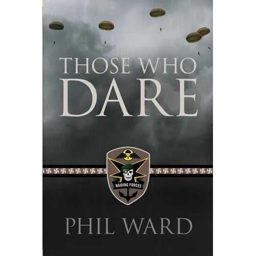 Those Who Dare